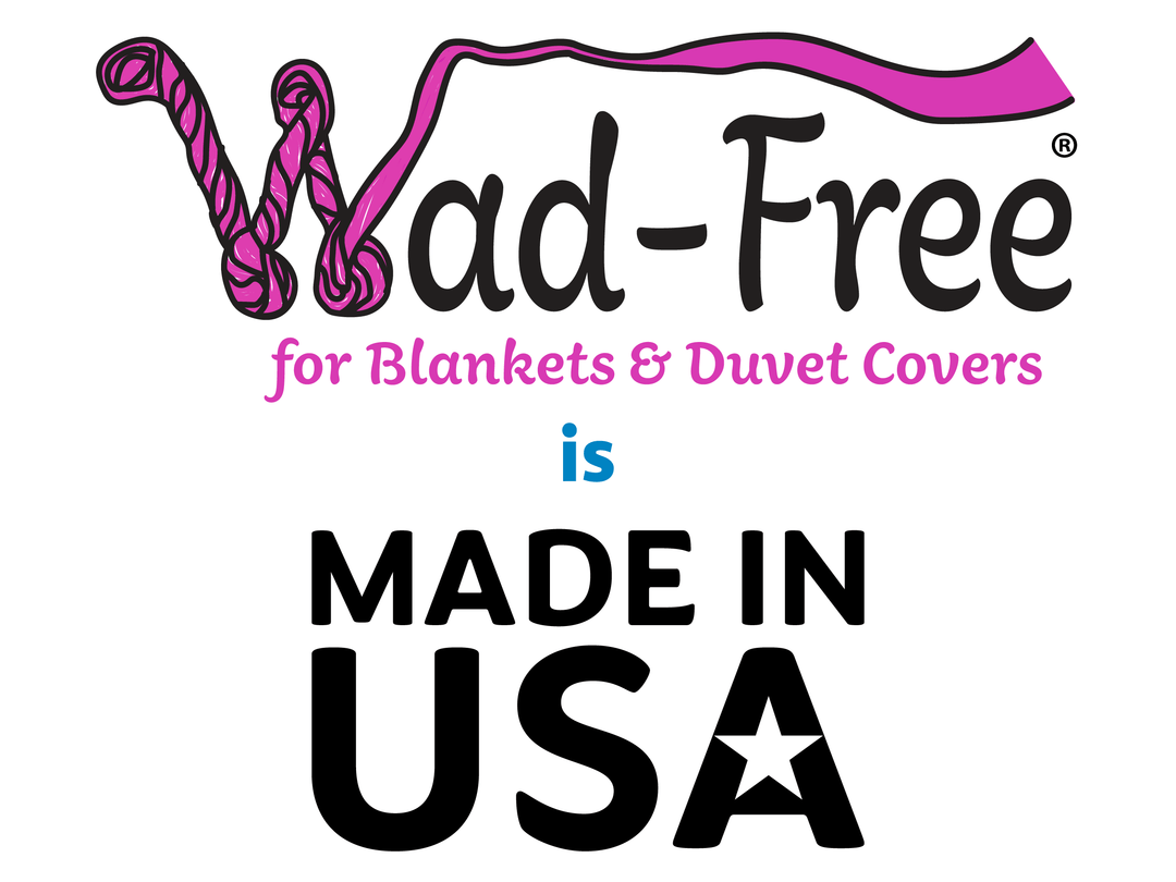 Wad-Free for Blankets & Duvet Covers - NEW!